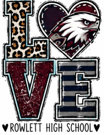 Rowlett High School Love