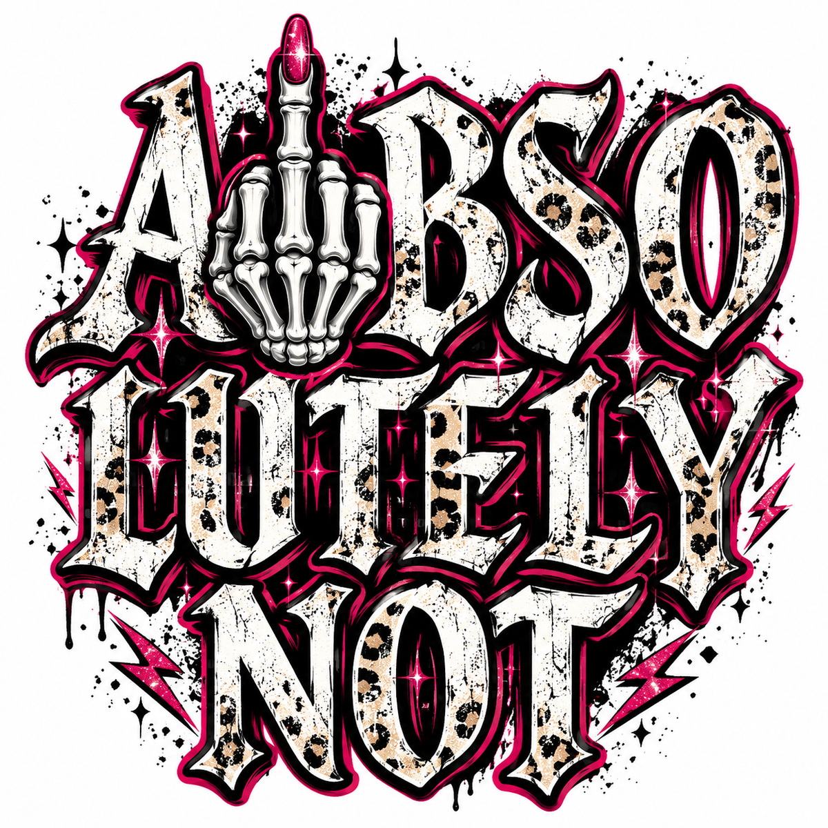 Original Abso Lutley Not pink leopard gothic artwork