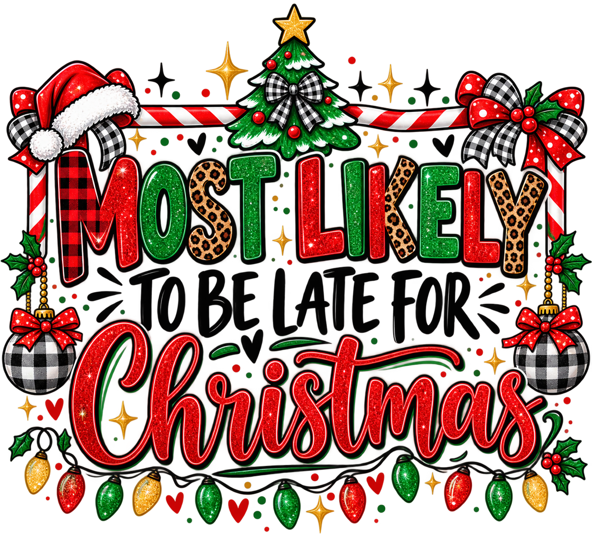 Most Likely to Be Late for Christmas festive plaid and leopard print holiday design