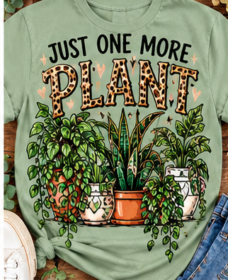 Just One More Plant Graphic Tee shirt mockup
