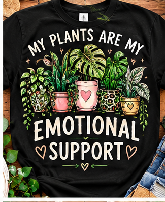 My Plants Are My Emotional Support Tee shirt mockup